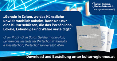 Regionalkultur_Deklaration_ZeitalterKI_Zitatesujet-1_Spiekermann-Hoff.JPG Deklaration zur Bedeutung der Regionalkultur im Zeitalter der künstlichen Intelligenz.