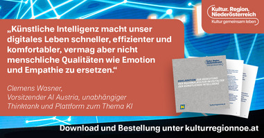 Regionalkultur_Deklaration_ZeitalterKI_Zitatesujet-7-Wasner.JPG Deklaration zur Bedeutung der Regionalkultur im Zeitalter der künstlichen Intelligenz.