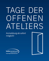 Tage der offenen Ateliers im Oktober - jetzt anmelden!