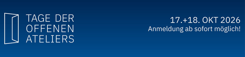 Tage der offenen Ateliers im Oktober - jetzt anmelden!